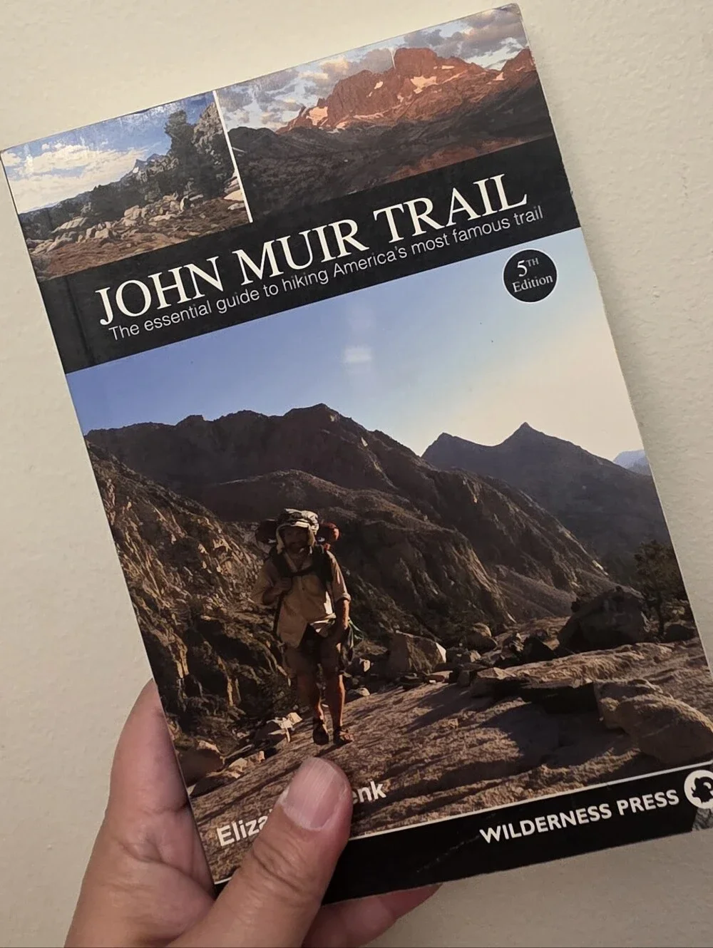 John Muir Trail Guide Elizabeth Wenk 5th Ed Hiking Backpacking Maps JMT